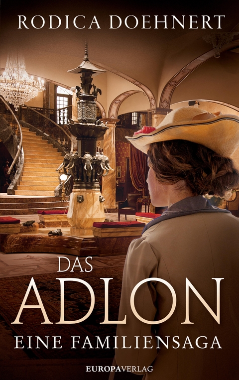 Das Adlon - Rodica Doehnert