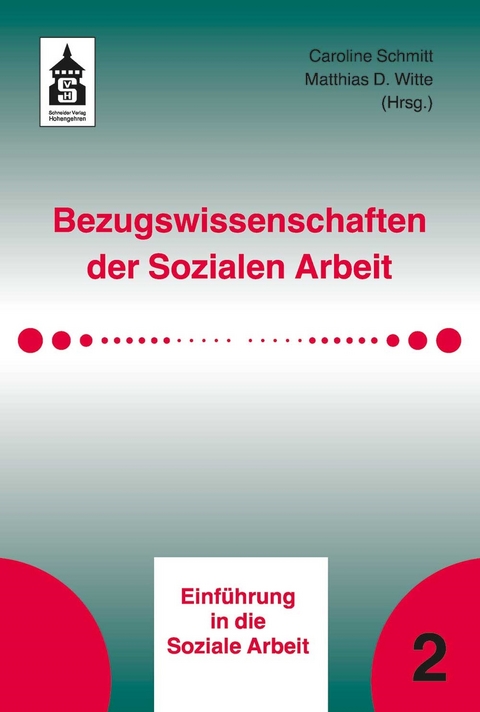 Bezugswissenschaften der Sozialen Arbeit - 