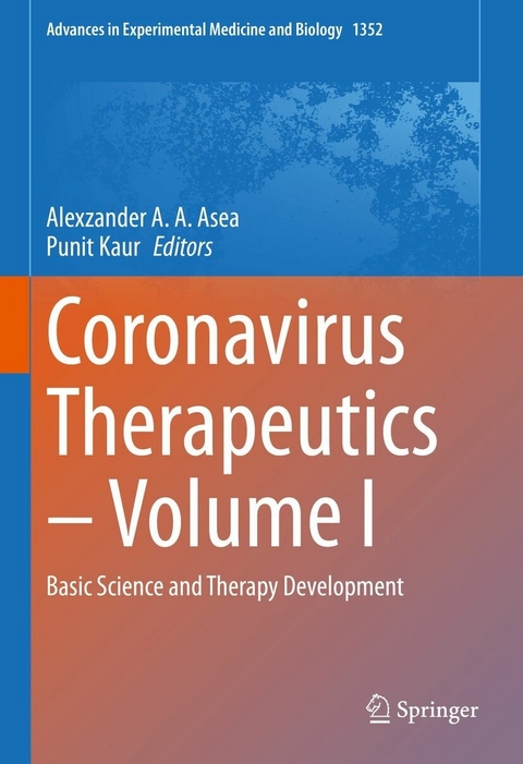 Coronavirus Therapeutics &ndash; Volume I - 