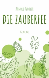 Die Zauberfee - Arnold Wohler