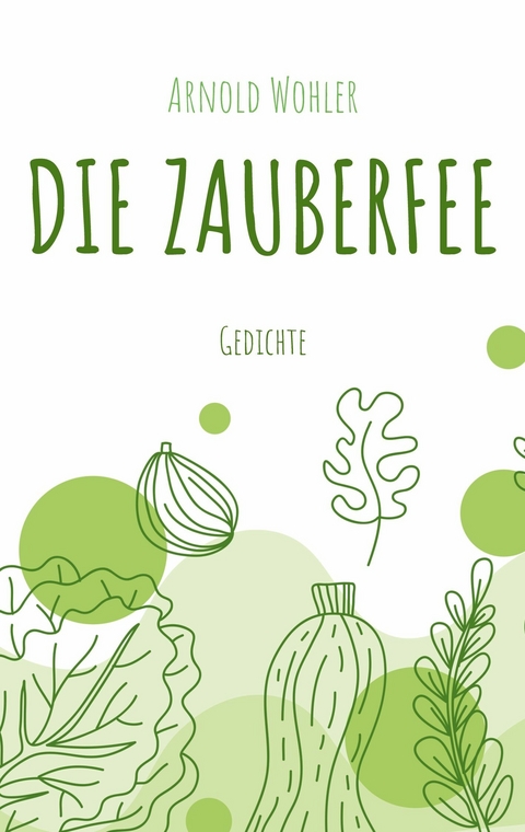 Die Zauberfee - Arnold Wohler