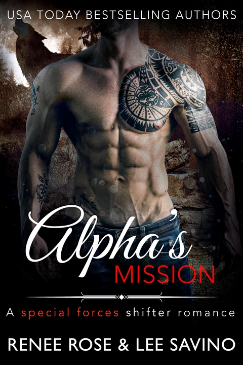Alpha's Mission - Renee Rose, Lee Savino