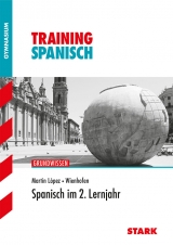 Training Gymnasium - Spanisch 2. Lernjahr - Ludwig Wienhofen, Mar&iacute;a L&oacute;pez