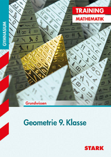 STARK Training Gymnasium - Mathematik Geometrie 9. Klasse - Monika Muthsam