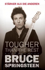 Bruce Springsteen - Tougher Than The Rest - 