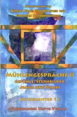 M&uuml;hlengespr&auml;che 2 - Verena Sta&euml;l von Holstein, Friedrich Pfannenschmidt