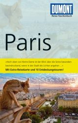 DuMont Reise-Taschenbuch Reisef&uuml;hrer Paris