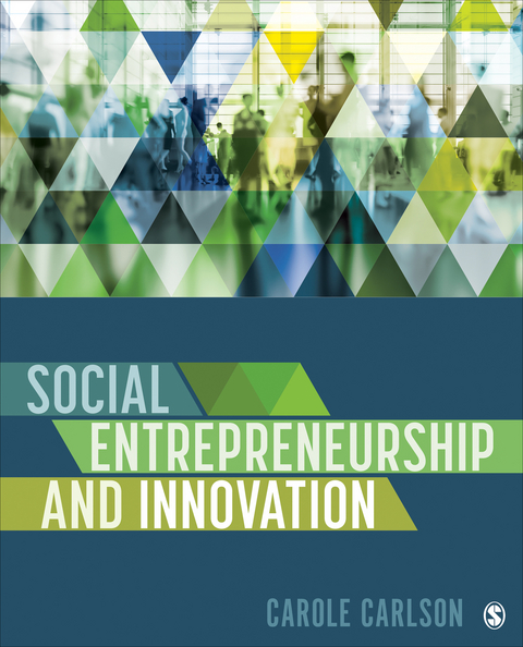 Social Entrepreneurship and Innovation - Carole Carlson