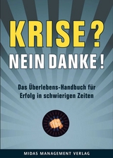 Krise? Nein, danke! - Nicholas Bate