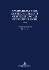 Nachschlagewerk des Reichsgerichts &ndash;Gesetzgebung des Deutschen Reichs - 