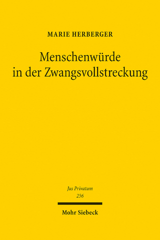 Menschenwürde in der Zwangsvollstreckung