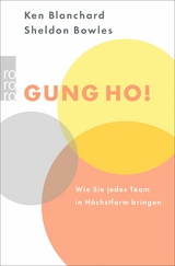 Gung Ho! - Kenneth Blanchard, Sheldon M. Bowles