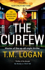 Curfew -  T.M. Logan