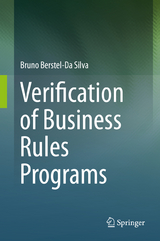 Verification of Business Rules Programs - Bruno Berstel-Da Silva