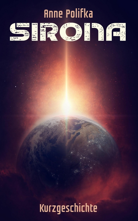 Sirona - Anne Polifka