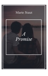 A Promise - Marie Sophie Staut