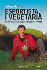 Esportista i vegetari&agrave; - Adam Mart&iacute;n