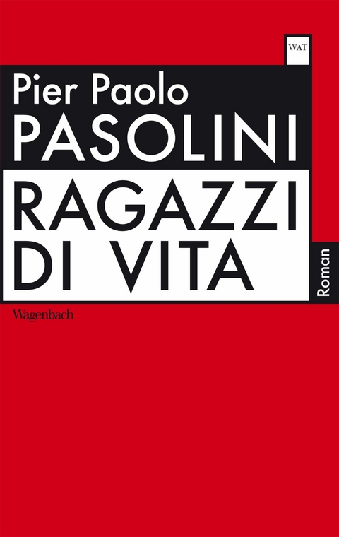 Ragazzi di vita -  Pier Paolo Pasolini