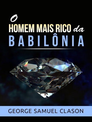 O homem mais rico da Babilônia (Traduzido)