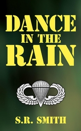 Dance in the Rain - S.R. Smith