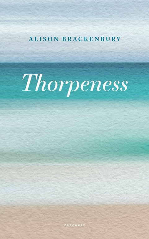 Thorpeness -  Alison Brackenbury
