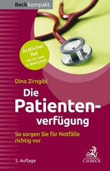 Die Patientenverf&uuml;gung -  Dino Zirngibl