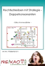 Rechtschreiben mit Strategie - Doppelkonsonanten - Birgit Ammesd&ouml;rfer