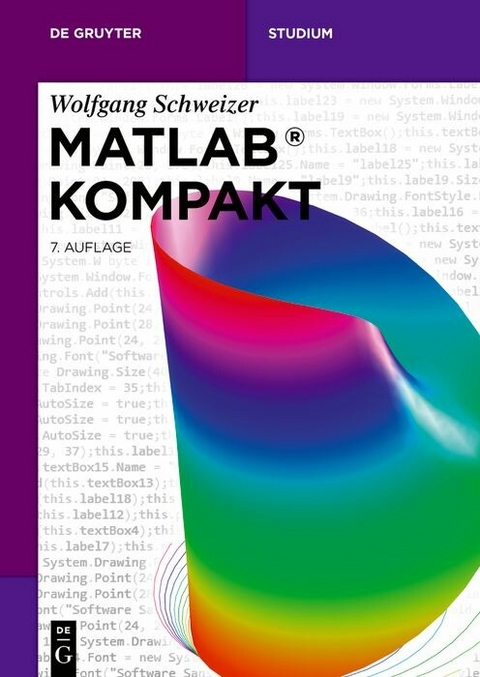 MATLAB&reg; Kompakt -  Wolfgang Schweizer