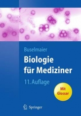 Biologie f&uuml;r Mediziner - Werner Buselmaier