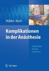 Komplikationen in der An&auml;sthesie - 