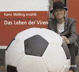 Das Leben der Viren - Karin M&ouml;lling, Klaus Sander