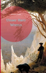 Unser Herr Wrenn - Sinclair Lewis