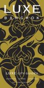LUXE Bangkok - 
