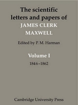 The Scientific Letters and Papers of James Clerk Maxwell 3 Volume Paperback Set (5 physical parts) - Maxwell, James Clerk; Harman, Peter M.