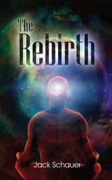 The Rebirth - Jack Schauer