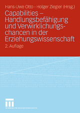 Capabilities - Handlungsbef&auml;higung und Verwirklichungschancen in der Erziehungswissenschaft - 