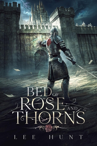 Bed of Rose and Thorns