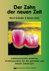 Der Zahn der neuen Zeit - Horst Novica, Savic Gr&uuml;ndler