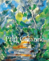 Paul C&eacute;zanne - Elie Faure