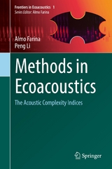 Methods in Ecoacoustics - Almo Farina, Peng Li