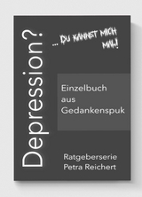 Depressionen? -  Petra Reichert