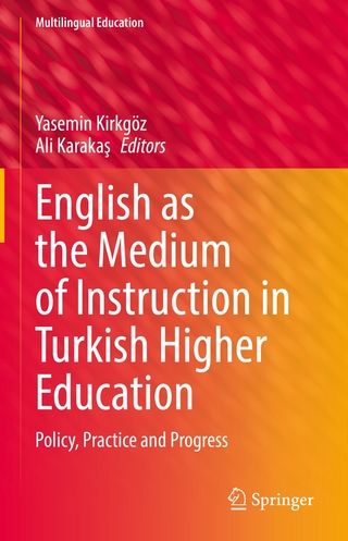English as the Medium of Instruction in Turkish Higher Education