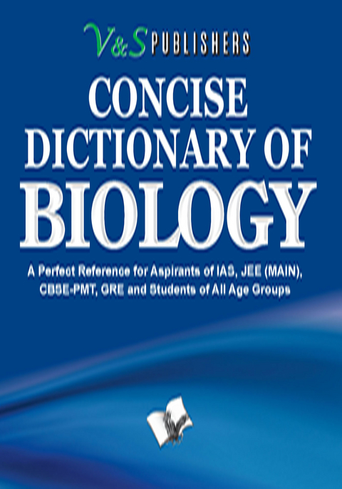 Concise Dictionary Of Biology -  Dr. Sudhir Dawra