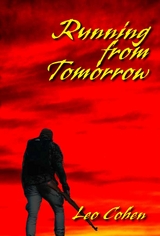 Running From Tomorrow - Leo Cohen