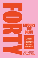 Forty Favours The Brave -  Carlaw & Lise &amp Wills;  Sarah
