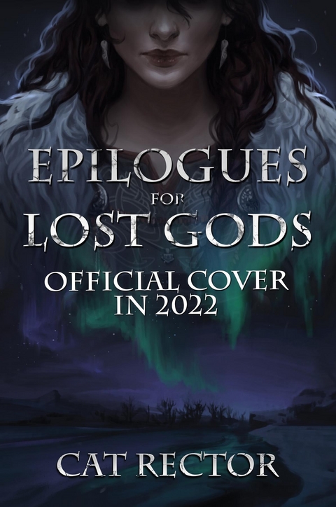 Epilogues for Lost Gods - Cat Rector