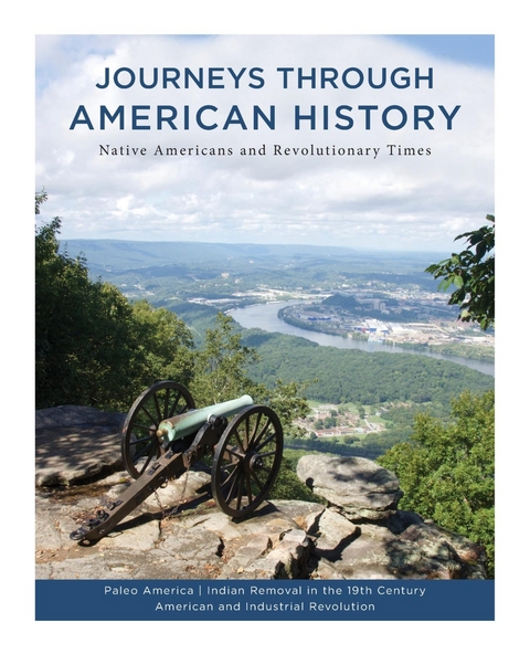 A Road Trip Through American History: Volume I - James T Parks