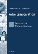 Arbeitsmotivation - Uwe Kleinbeck, Trudi Kleinbeck