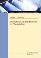 Untersuchungen zum Betriebsverhalten von Mikrogasturbinen - Frederik U. Schilling