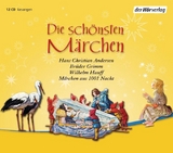 Die sch&ouml;nsten M&auml;rchen -  Br&uuml;der Grimm, Hans Christian Andersen, Wilhelm Hauff